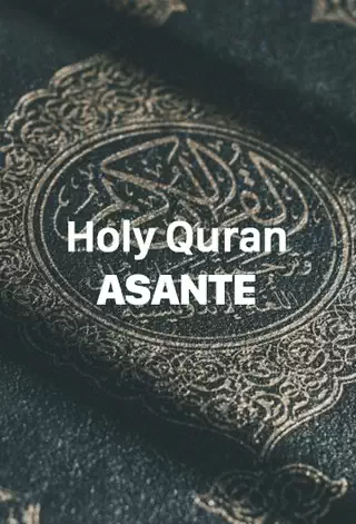 The Holy Quran Asante Translation - Download Now PDF File