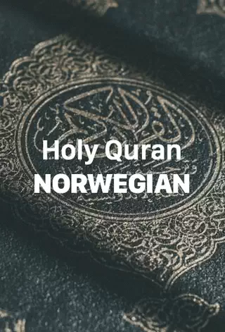 The Holy Quran Norwegian Translation - Download Now PDF File