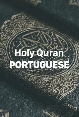 The Holy Quran Portuguese Translation - Download Now PDF File