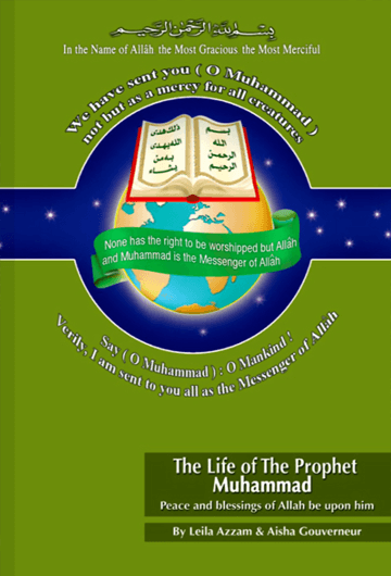 The Life Of The Prophet Muhammad - Download Now PDF File